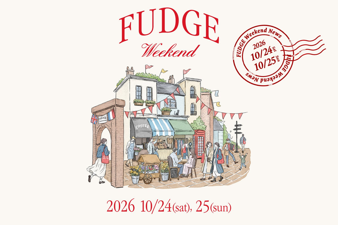 FUDGE Weekend 2026｜出店のお知らせ